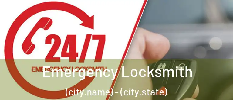  Emergency Locksmith (city.name) - (city.state)
