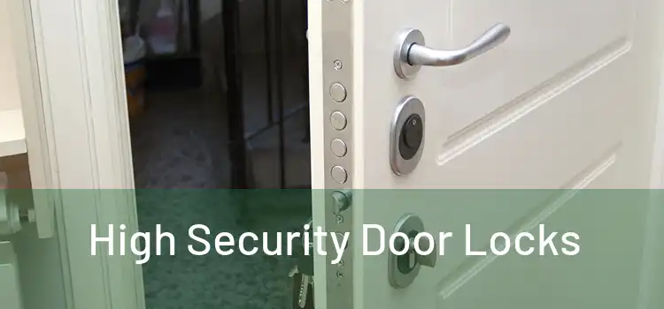  High Security Door Locks 
